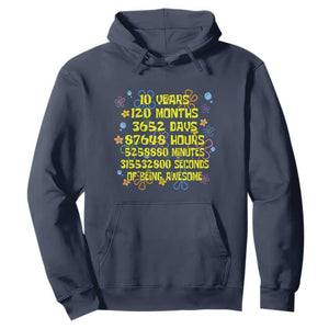 10th Birthday Gifts Hoodie Flowers 10 Years Of Being Awesome 10 Year Old Bday TS10 Navy Print Your Wear