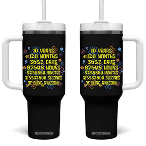 10th Birthday Gifts Tumbler With Handle Flowers 10 Years Of Being Awesome 10 Year Old Bday TS10 One Size: 40 oz Black Print Your Wear