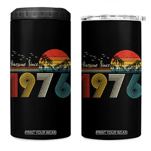 Awesome Since 1976 Birthday 4 in 1 Can Cooler Tumbler Vintage 50th 50 Year Old Bday Gifts TS10 One Size: 16 oz Black Print Your Wear