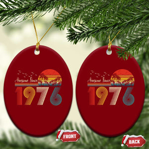 Awesome Since 1976 Birthday Ceramic Ornament Vintage 50th 50 Year Old Bday Gifts TS10 Print Your Wear