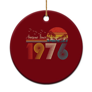 Awesome Since 1976 Birthday Ceramic Ornament Vintage 50th 50 Year Old Bday Gifts TS10 1pc Red Print Your Wear