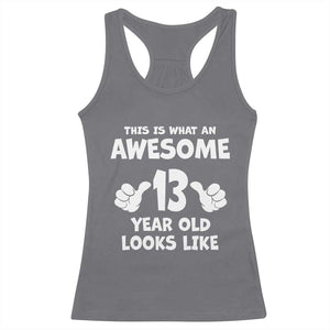 13th Birthday Racerback Tank Top Awesome 14 Year Old Looks Like TS10 Charcoal Print Your Wear