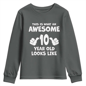 10th Birthday Gifts Youth Sweatshirt Awesome 10 Year Old Bday Son Boy Girl 10yr TS10 Dark Heather Print Your Wear