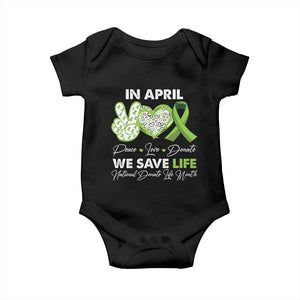 In April We Save Lives Organ Donation Donate Life Month Baby Onesie TS10 Black Print Your Wear