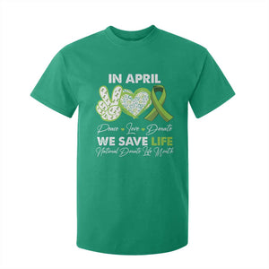 In April We Save Lives Organ Donation Donate Life Month T Shirt For Kid TS10 Irish Green Print Your Wear