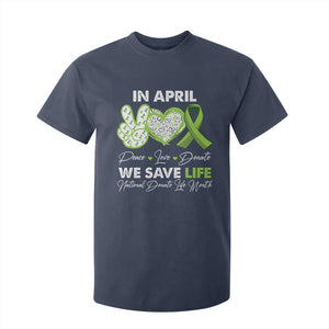 In April We Save Lives Organ Donation Donate Life Month T Shirt For Kid TS10 Navy Print Your Wear