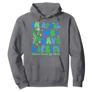 In April We Save Lives Organ Donation Donate Life Month Hoodie Green Ribbon TS10 Charcoal Print Your Wear