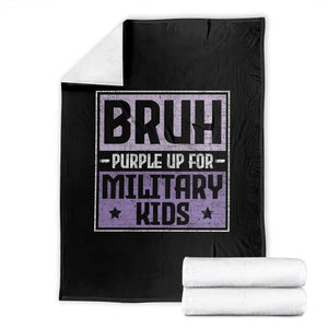 Bruh Purple Up For Military Kids Throw Blanket Support Military Kids TS10 Black Print Your Wear