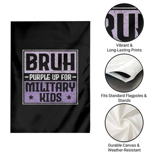 Bruh Purple Up For Military Kids Garden Flag Support Military Kids TS10 Print Your Wear