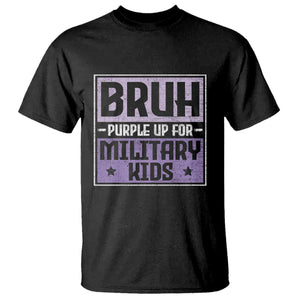 Bruh Purple Up For Military Kids T Shirt Support Military Kids TS10 Black Print Your Wear