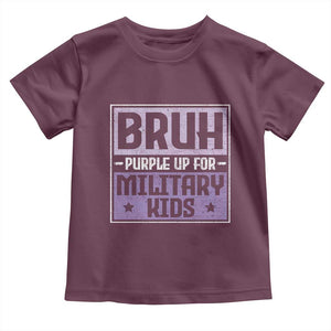 Bruh Purple Up For Military Kids Toddler T Shirt Support Military Kids TS10 Maroon Print Your Wear