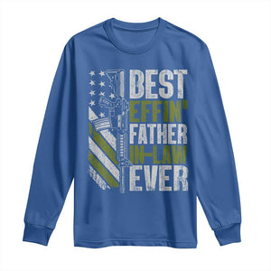 Best Effin’ Father In Law Ever Long Sleeve Shirt FIL Gun American Flag TS10 Royal Blue Print Your Wear