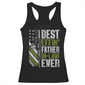 Best Effin’ Father In Law Ever Racerback Tank Top FIL Gun American Flag TS10 Black Print Your Wear
