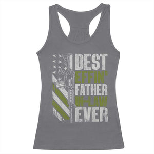 Best Effin’ Father In Law Ever Racerback Tank Top FIL Gun American Flag TS10 Charcoal Print Your Wear