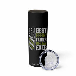 Best Effin’ Father In Law Ever Skinny Tumbler FIL Gun American Flag TS10 Print Your Wear