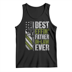 Best Effin’ Father In Law Ever Tank Top FIL Gun American Flag TS10 Black Print Your Wear