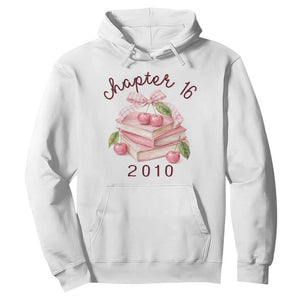 Sweet Chapter 16 Birthday Hoodie Cherry Books 16th Birthday Gifts For Her Book Lover