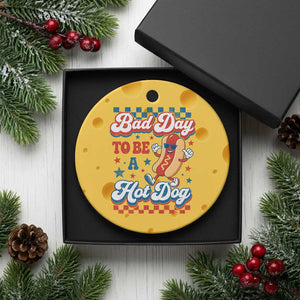 Bad Day To Be A Hot Dog Ceramic Ornament Hotdog Lover Wiener 4th Of July TS10 1pc Yellow Cheese Print Your Wear