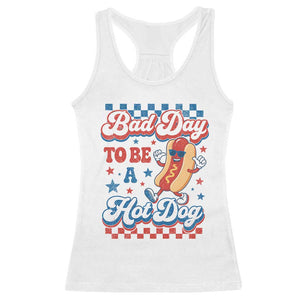 Bad Day To Be A Hot Dog Racerback Tank Top Hotdog Lover Wiener 4th Of July TS10 White Print Your Wear