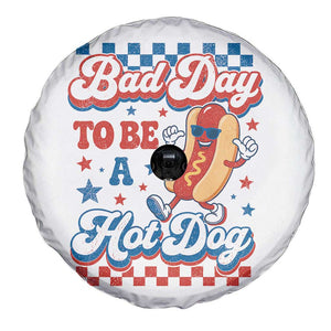 Bad Day To Be A Hot Dog Spare Tire Cover Hotdog Lover Wiener 4th Of July TS10 Print Your Wear