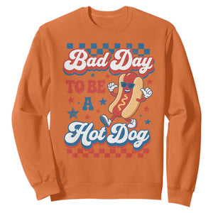 Bad Day To Be A Hot Dog Sweatshirt Hotdog Lover Wiener 4th Of July TS10 Orange Print Your Wear