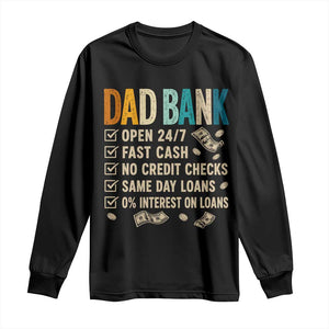 Funny Dad Long Sleeve Shirt Retro Dad Bank Fathers Day