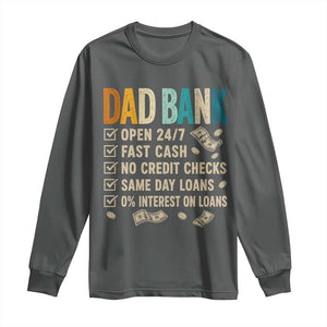 Funny Dad Long Sleeve Shirt Retro Dad Bank Fathers Day