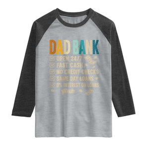 Funny Dad Raglan Shirt Retro Dad Bank Fathers Day