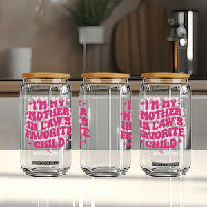 Im My Mother in Laws Favorite Child Glass Can Funny Daughter-in-Law Gifts