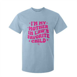 Im My Mother in Laws Favorite Child T Shirt For Kid Funny Daughter-in-Law Gifts