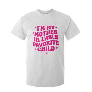 Im My Mother in Laws Favorite Child T Shirt For Kid Funny Daughter-in-Law Gifts