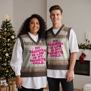 My Daughter in Law is My Favorite Child V-Neck Knit Sweater Vest Parents-In-Law Fathers Mothers Day Gifts