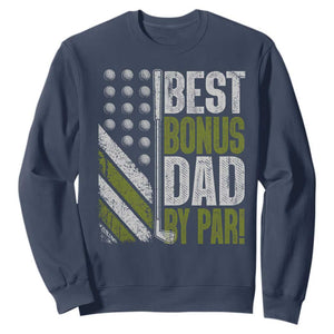 Best Bonus Dad By Par Sweatshirt Step Dad Golf American Flag Fathers Day Gift For Golfers TS10 Navy Print Your Wear