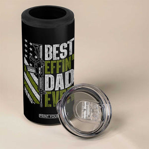 Best Effin Dad Ever 4 in 1 Can Cooler Tumbler Fathers Day Daddy Gun American Flag TS10 Print Your Wear