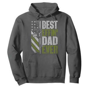 Best Effin Dad Ever Hoodie Fathers Day Daddy Gun American Flag TS10 Dark Heather Print Your Wear