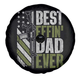 Best Effin Dad Ever Spare Tire Cover Fathers Day Daddy Gun American Flag TS10 Print Your Wear