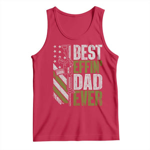 Best Effin Dad Ever Tank Top Fathers Day Daddy Gun American Flag TS10 Red Print Your Wear