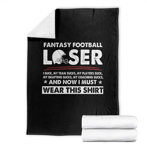 I Suck at Fantasy Football Throw Blanket Funny Loser Commissioner Draft Party Commish FFL TS10 Black Print Your Wear