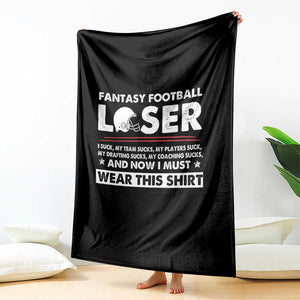 I Suck at Fantasy Football Throw Blanket Funny Loser Commissioner Draft Party Commish FFL TS10 Print Your Wear