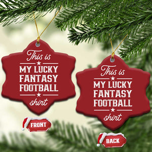 Lucky Fantasy Football Christmas Ceramic Ornament Commissioner Draft Party Commish FFL TS10 Snow Flake Red Print Your Wear