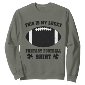 Lucky Fantasy Football Sweatshirt Vintage Commissioner Draft Party Commish FFL TS10 Military Green Print Your Wear