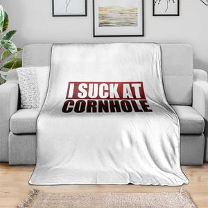 I Suck At Cornhole Throw Blanket Funny Bean Bag Toss Game TS10 Print Your Wear