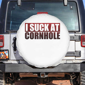 I Suck At Cornhole Spare Tire Cover Funny Bean Bag Toss Game TS10 No hole White Print Your Wear
