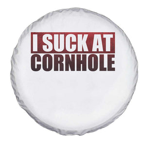 I Suck At Cornhole Spare Tire Cover Funny Bean Bag Toss Game TS10 Print Your Wear