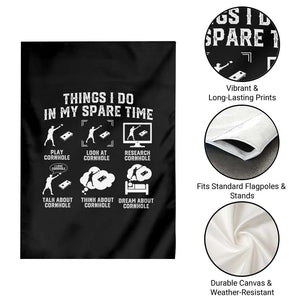 Funny Cornhole Lover Garden Flag Things I Do In My Spare Time Bean Bag Toss Game TS10 Print Your Wear