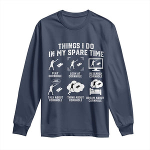Funny Cornhole Lover Long Sleeve Shirt Things I Do In My Spare Time Bean Bag Toss Game TS10 Navy Print Your Wear