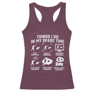 Funny Cornhole Lover Racerback Tank Top Things I Do In My Spare Time Bean Bag Toss Game TS10 Maroon Print Your Wear
