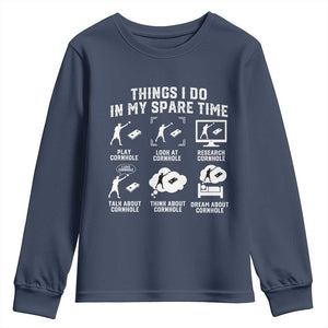 Funny Cornhole Lover Youth Sweatshirt Things I Do In My Spare Time Bean Bag Toss Game TS10 Navy Print Your Wear