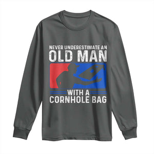 Funny Cornhole Player Long Sleeve Shirt Never Underestimate An Old Man With A Cornhole Bag TS10 Dark Heather Print Your Wear
