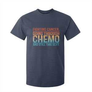 Funny Cancer Fighter T Shirt For Kid Inspirational Quote Chemo Patient Gift TS10 Navy Print Your Wear